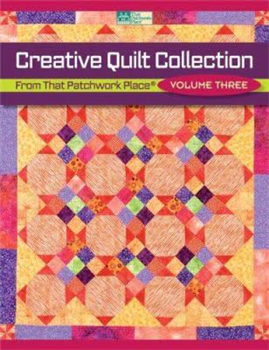 That Patchwork Place, Creative Quilt Collection